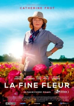 Постер: Роскошный цветок / La fine fleur (2020)