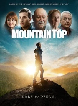 Постер: Вершина горы / Mountain Top (2017)