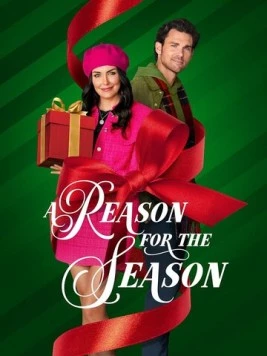 Постер: Причина Рождества / A Reason for the Season (2024)