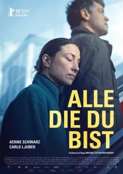Постер: Всё, что ты есть / Alle die Du bist (2024)