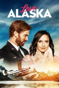 Постер: Любовь на Аляске (2019)