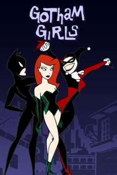 Постер: Готэмские девчонки / Gotham Girls (2000)
