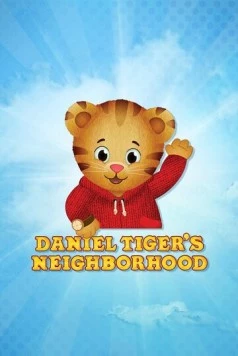 Постер: Тигрёнок Даниэль и его соседи / Daniel Tiger's Neighborhood (2012)