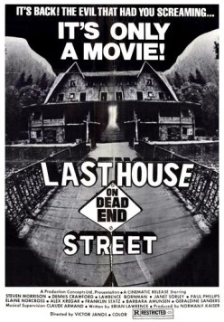 Постер: Последний дом на тупиковой улице / The Last House on Dead End Street (1973)