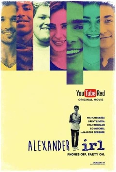 Постер: Александр в реальной жизни / Alexander IRL (2017)