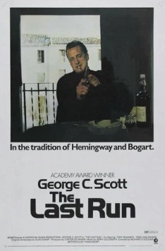 Постер: Последняя гонка / The Last Run (1971)