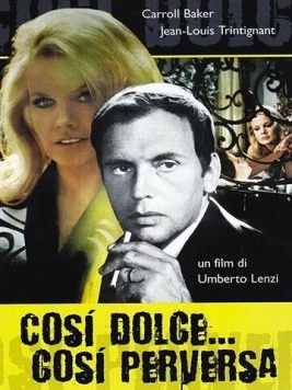 Постер: Такая нежная... такая развратная / Così dolce... così perversa (1969)