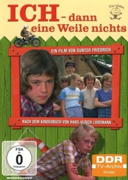 Постер: Я и весь класс / Ich - Dann eine Weile nichts (1979)