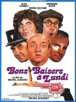 Постер: Целую, до понедельника / Bons baisers... à lundi (1974)