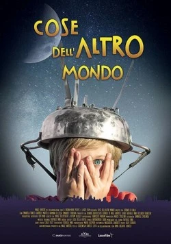 Постер: Как с Луны свалился / Cose dell'altro mondo (2017)