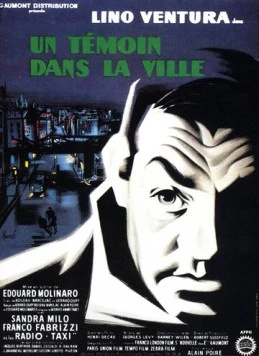 Постер: Свидетель в городе / Un témoin dans la ville (1959)