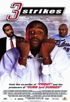 Постер: Третья отсидка / 3 Strikes (2000)