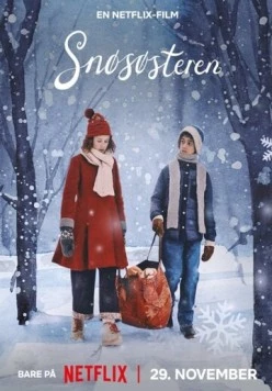 Постер: Снежная сестрёнка / Snøsøsteren (2024)