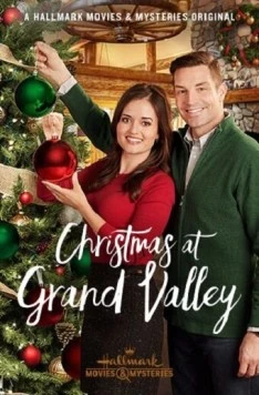 Постер: Рождество в Грэнд Вэлли / Christmas at Grand Valley (2018)