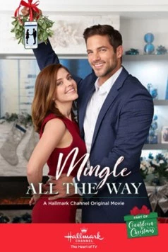 Постер: Общение повсюду / Mingle All the Way (2018)