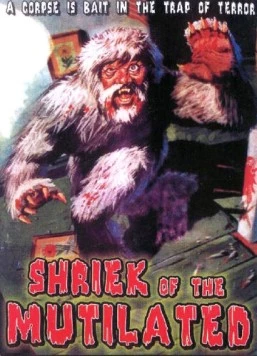 Постер: Крик калеки / Shriek of the Mutilated (1974)