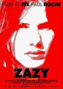 Постер: Зази / Zazy (2016)