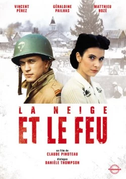 Постер: Снег и пламя / La neige et le feu (1991)