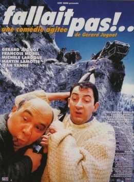 Постер: Не стоило! / Fallait pas!... (1996)
