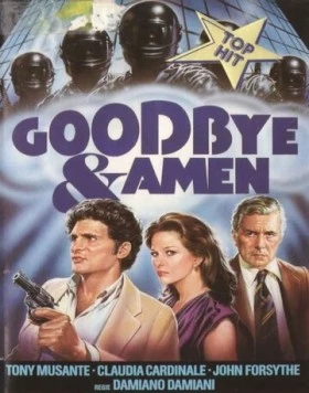 Постер: Гудбай и аминь / Goodbye & Amen (1977)