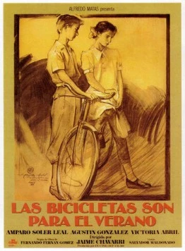 Постер: Велосипеды только для лета / Bicicletas son para el verano, Las (1984)
