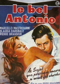 Постер: Красавчик Антонио / Il bell'Antonio (1960)