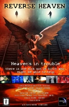Постер: Рай наизнанку / Reverse Heaven (2018)
