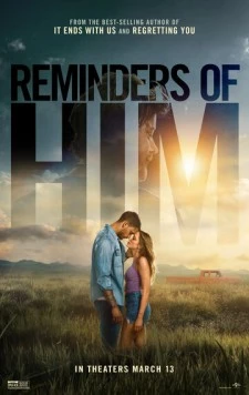 Постер: Напоминание о нём / Reminders of Him (2026)