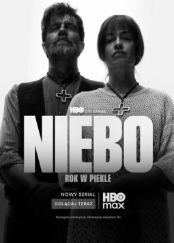 Постер: Рай. Год в аду / Niebo. Rok w piekle (2025)