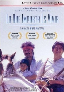 Постер: Самое важное - жизнь / Lo que importa es vivir (1987)