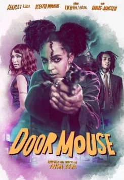 Постер: Дверная Мышь / Door Mouse (2022)