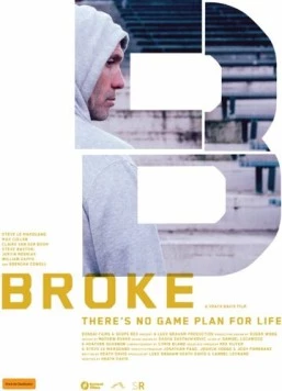 Постер: Сломленный / Broke (2016)