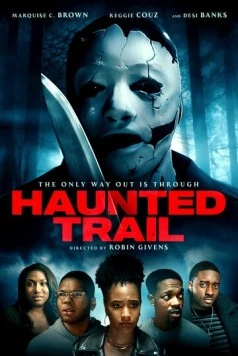 Постер: Тропа призраков / Haunted Trail (2021)