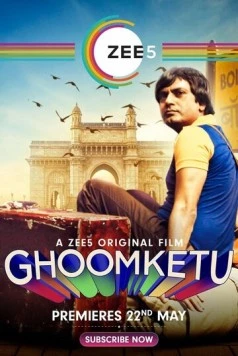 Постер: Чудак Гхумкету / Ghoomketu (2020)