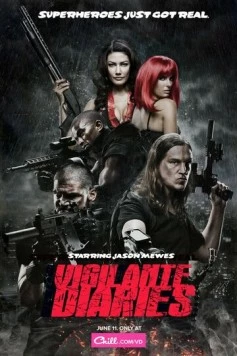 Постер: Хроники мстителя / Vigilante Diaries (2013)