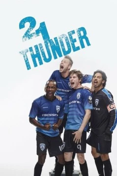 Постер: 21 Тандер / 21 Thunder (2017)