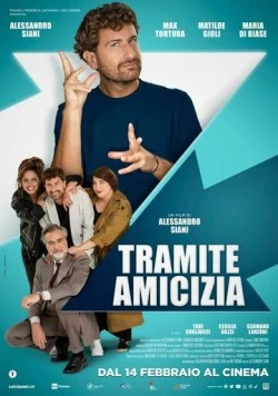 Постер: Дружба в помощь / Tramite amicizia (2023)