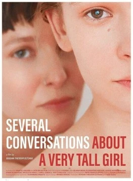 Постер: Беседы об одной очень высокой девушке / Cateva conversatii despre o fata foarte inalta (2018)