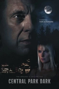 Постер: Мрак Центрального парка / Central Park Dark (2021)