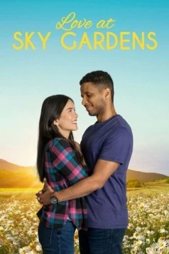 Постер: Любовь в Скай Гарденс / Love at Sky Gardens (2021)