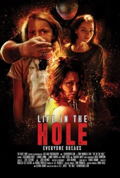 Постер: Жизнь в Дыре / Life in the Hole (2017)