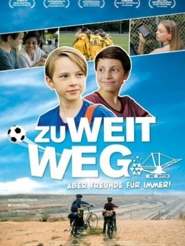Постер: Так далеко / Zu weit weg (2019)