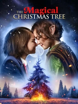 Постер: Волшебная рождественская ёлка / The Magical Christmas Tree (2021)