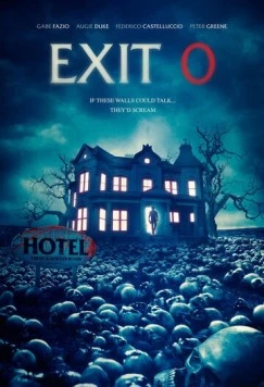 Постер: Нулевой съезд / Exit 0 (2019)