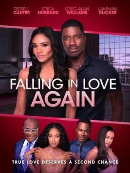 Постер: Влюбиться заново / Falling in Love Again (2018)