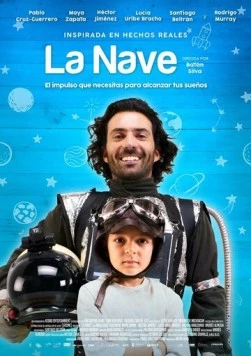 Постер: Корабль / La Nave (2020)