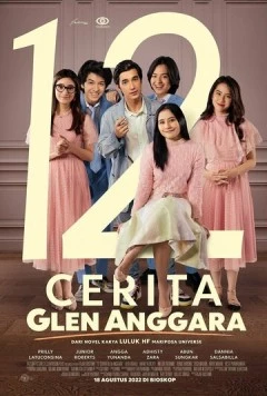 Постер: 12 историй Глена Анггара / 12 Cerita Glen Anggara (2022)