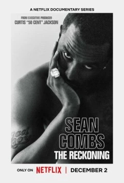 Постер: Шон Комбс: время расплаты / Sean Combs: The Reckoning (2025)