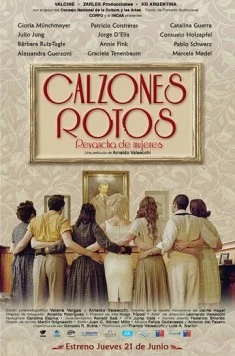 Постер: Рваные трусы / Calzones Rotos (2018)