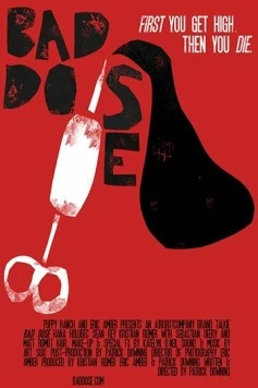 Постер: Плохая доза / Bad Dose (2019)